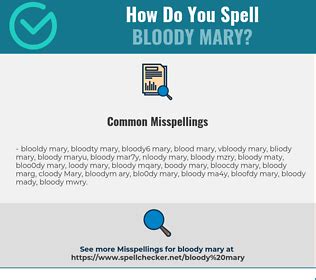 Exploring the Regional Variations in Spelling Bloody Mary